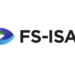 FS-ISAC Releases Cyber Fraud Prevention Framework to Strengthen Collaboration Between Fraud and Cybersecurity Teams
